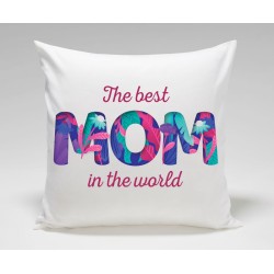 The Best MOM in the world Mothers Day Plush Decorative Cushion